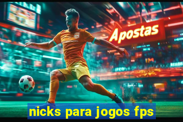 nicks para jogos fps